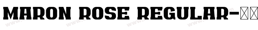 Maron Rose Regular字体转换